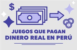 Juegos que Pagan Dinero Real en Perú: Casinos Online