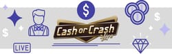 Cash or Crash: Game Show en Casinos Online